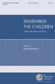 Remember the Children SATB choral sheet music cover Thumbnail